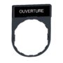 Držač za legendu 30 x 40 mm s legendom 8 x 27 mm, s oznakom OUVERTURE
